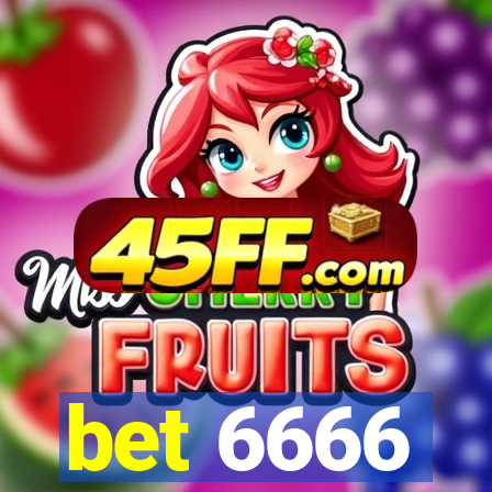 bet 6666